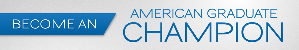 Become an American Graduate Champion