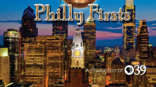 Philly Firsts