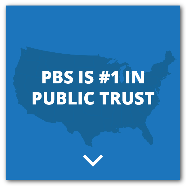 PBS is #1 in Public Trust