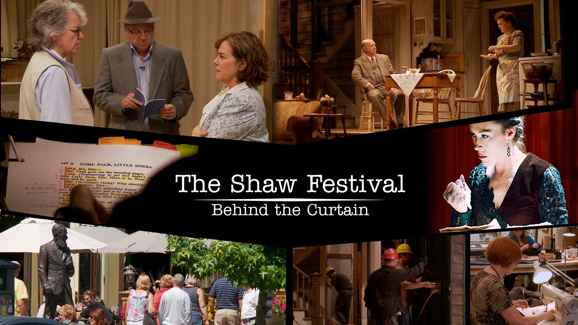 The Shaw Festival: Behind the Curtain
