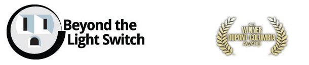 Beyond the Light Switch - Winner of the Dupont Award 2012