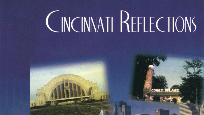 Cincinnati Reflections