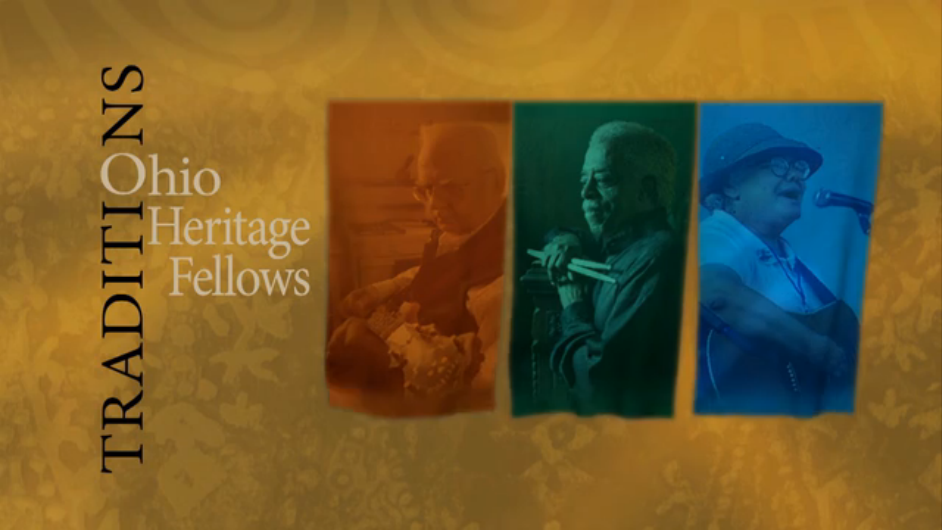 Traditions: Ohio Heritage Fellows
