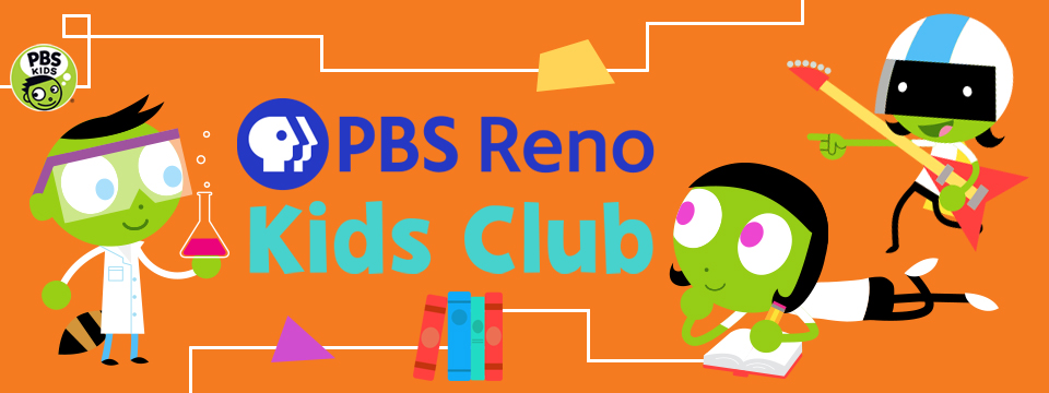 PBS Reno Kids Club