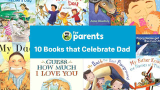 10 Books that Celebrate Dads