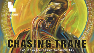 Chasing Trane: The John Coltrane Documentary