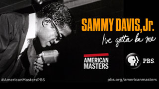 Sammy Davis, Jr.: I’ve Gotta Be Me