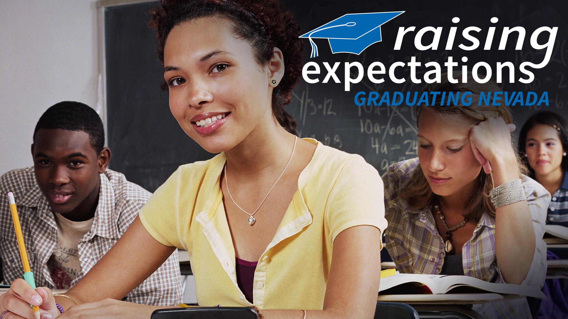 RAISING EXPECTATIONS: GRADUATING NEVADA