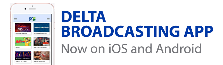 Delta Broadcasting App - Now on iOS and Android