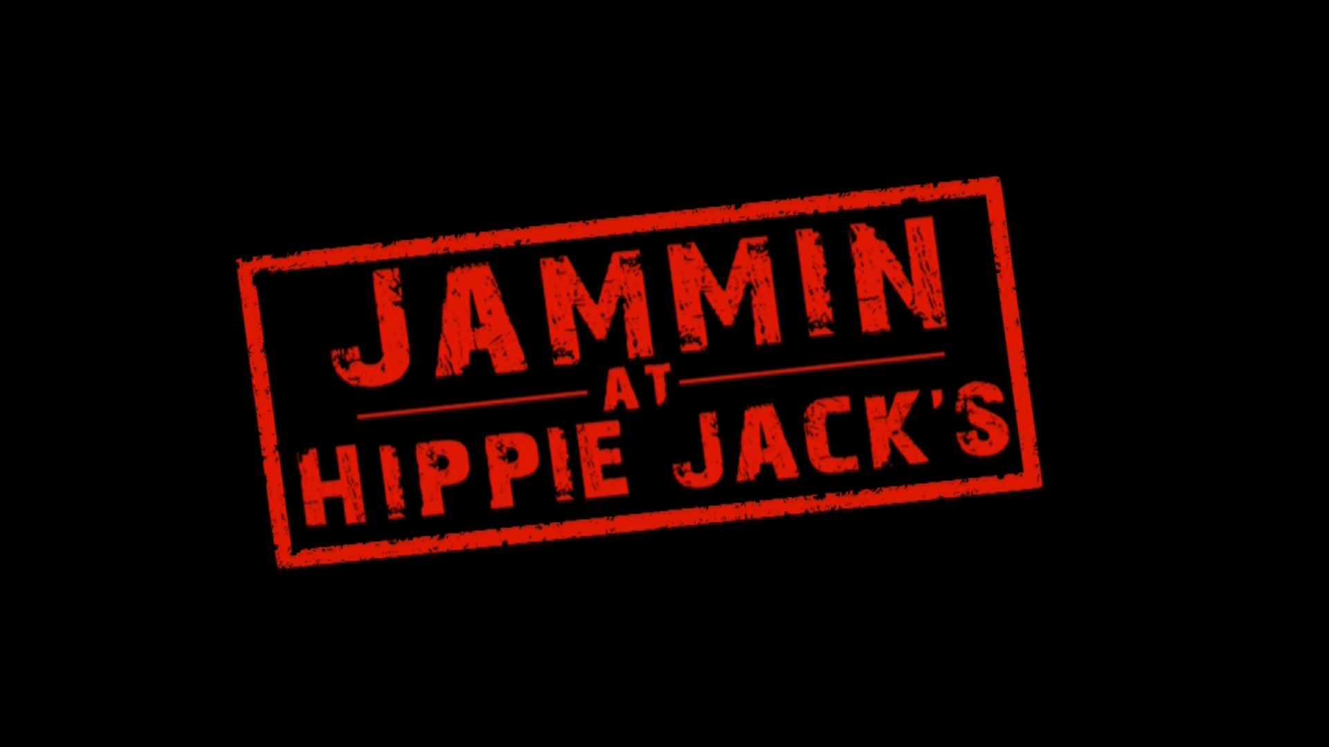 Jammin at Hippie Jack's
