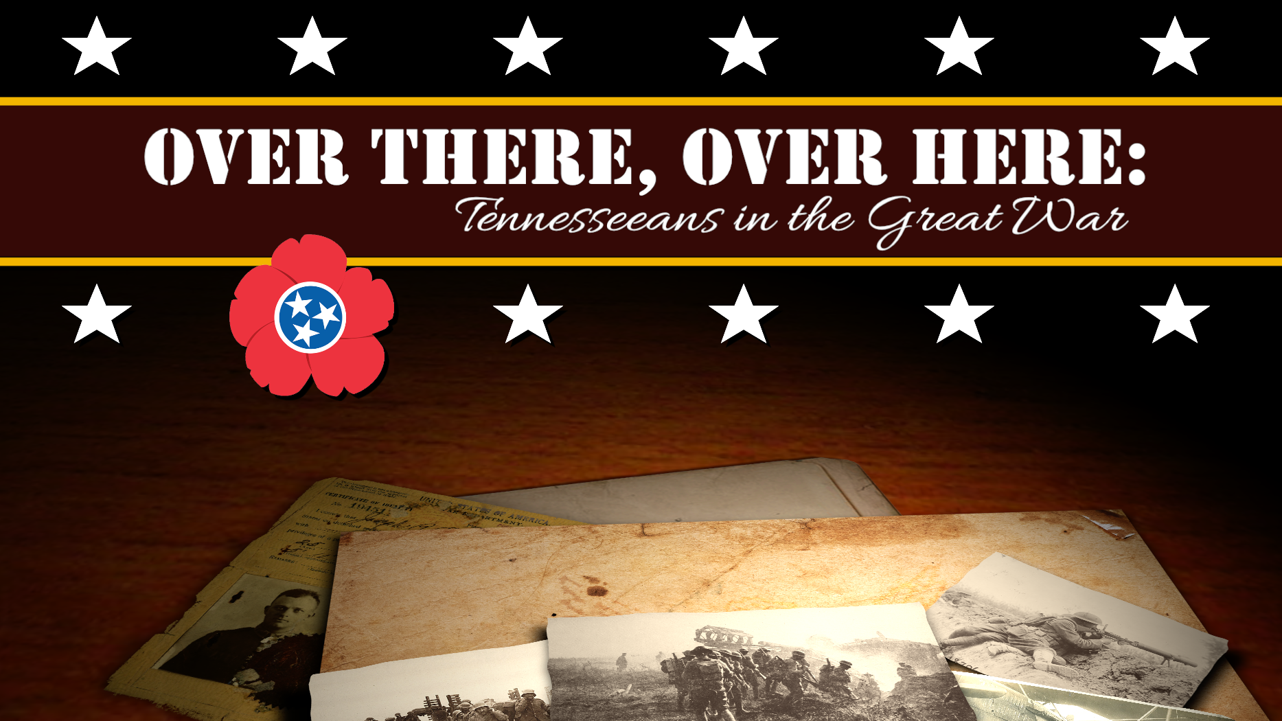 Over There, Over Here: Tennesseans in the Great War
