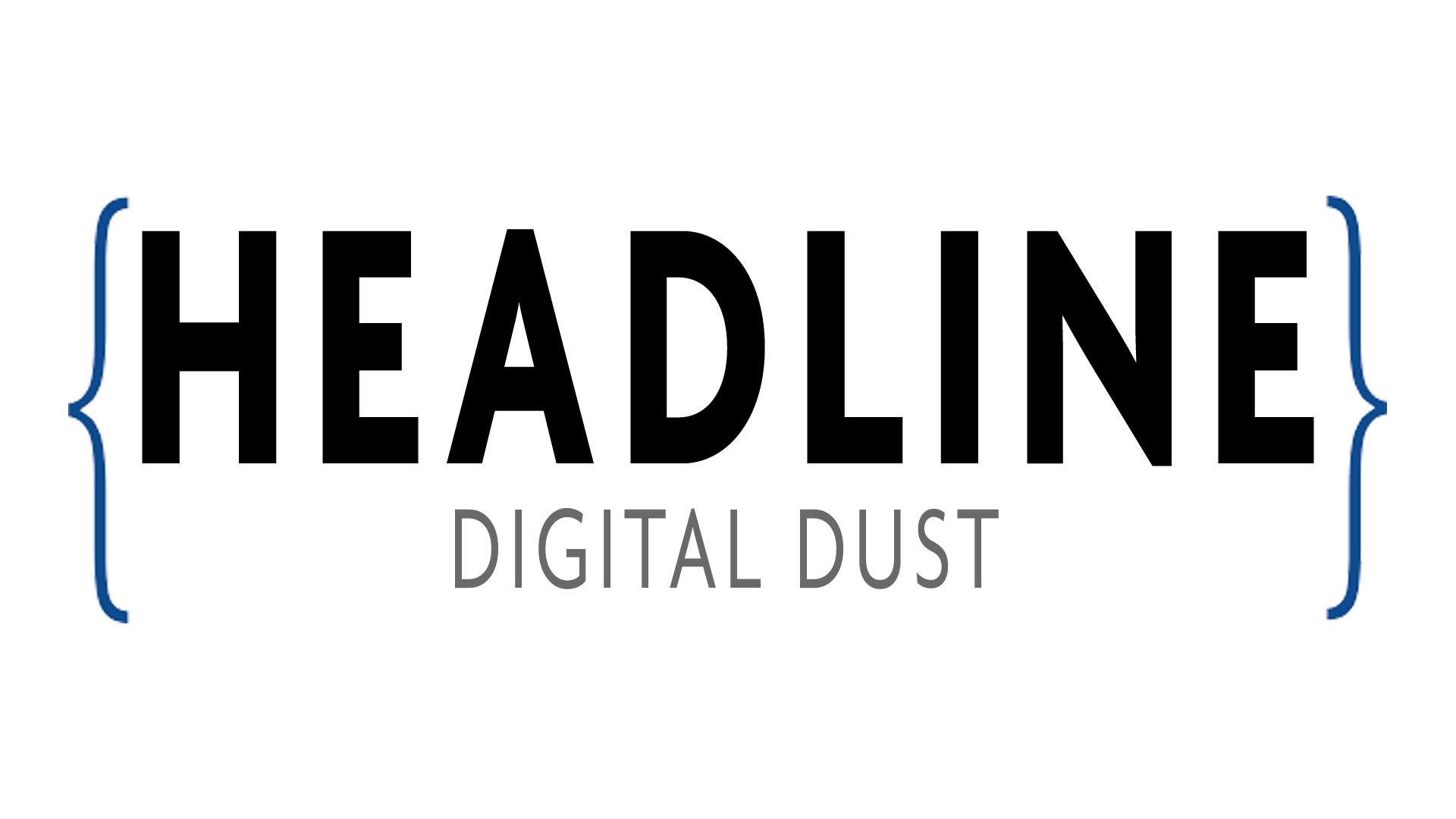 HEADLINE | Digital Dust