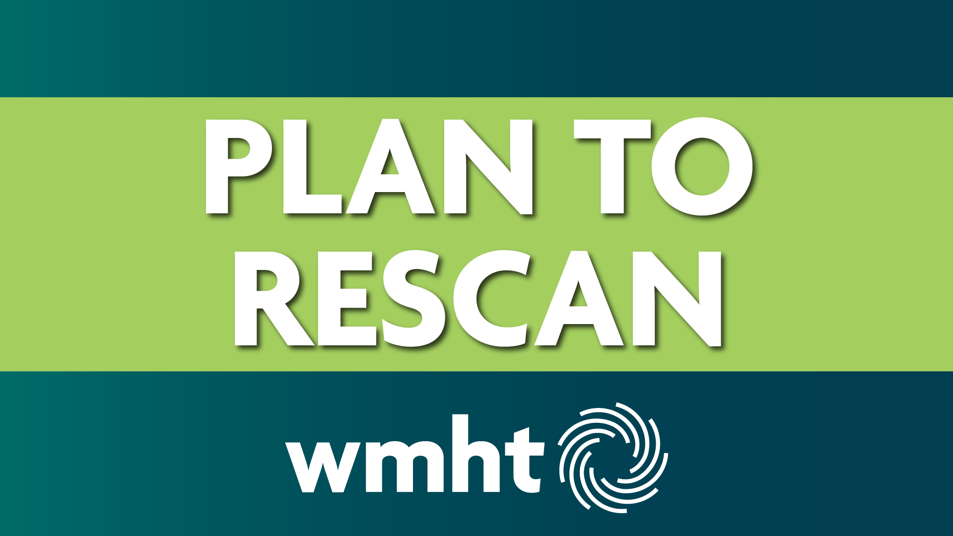Prepare to Rescan