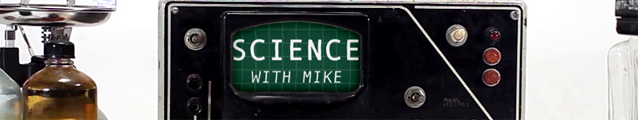 Science with Mike